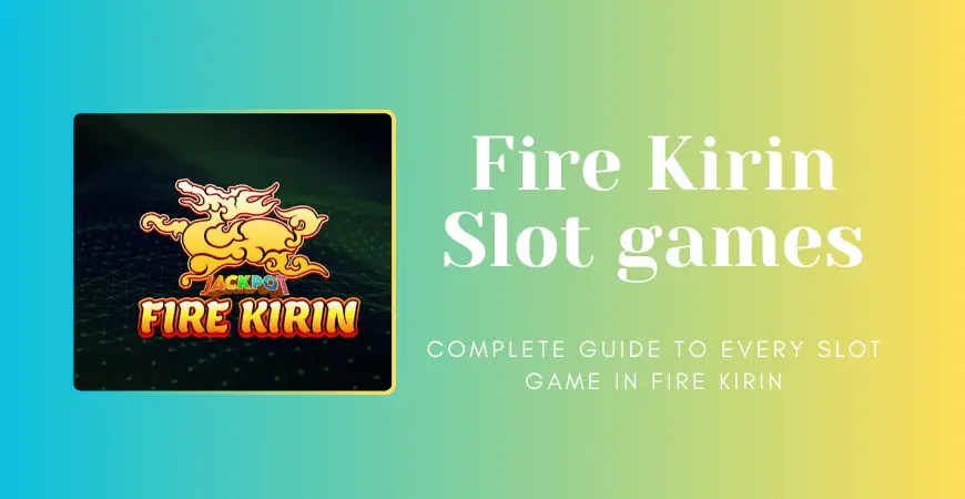 fire kirin slot games